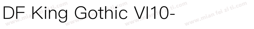 DF King Gothic VI10字体转换
